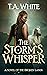 The Storm's Whisper (The Br...