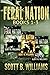Feral Nation Series: Books 1-3: Infiltration - Insurrection - Tribulation (Feral Nation Collections)