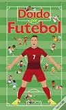 Doido por Futebol