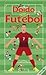 Doido por Futebol by Valentin Verthe