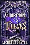 Guardian of Thieves