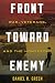 Front toward Enemy by Daniel R. Green