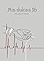 Mis Dulces 16 (Spanish Edition)