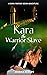 Kara - The Warrior Slave: A...