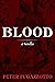 Blood (Anatomica Triptych, #2)