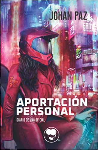 Aportación personal: Diario de una oficial (Hardcover)
