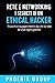 Rete e Networking. I Segreti di un Ethical Hacker by Phoenix Group