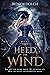 Heed the Wind: (Heed the Wind Series)