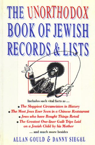 The Unorthodox Book of Jewish Records & Lists (Paperback)