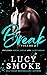Break Volume 2: Spring Break & Lucky Break (Break Series)