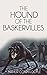 The Hound of the Baskervilles