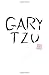 Gary Tzu by G. Burton