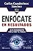 Enfócate en resultados: Alto rendimiento para la vida y el trabajo (Spanish Edition)