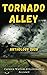 Tornado Alley: An Anthology...