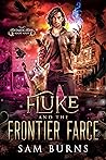Fluke and the Frontier Farce
