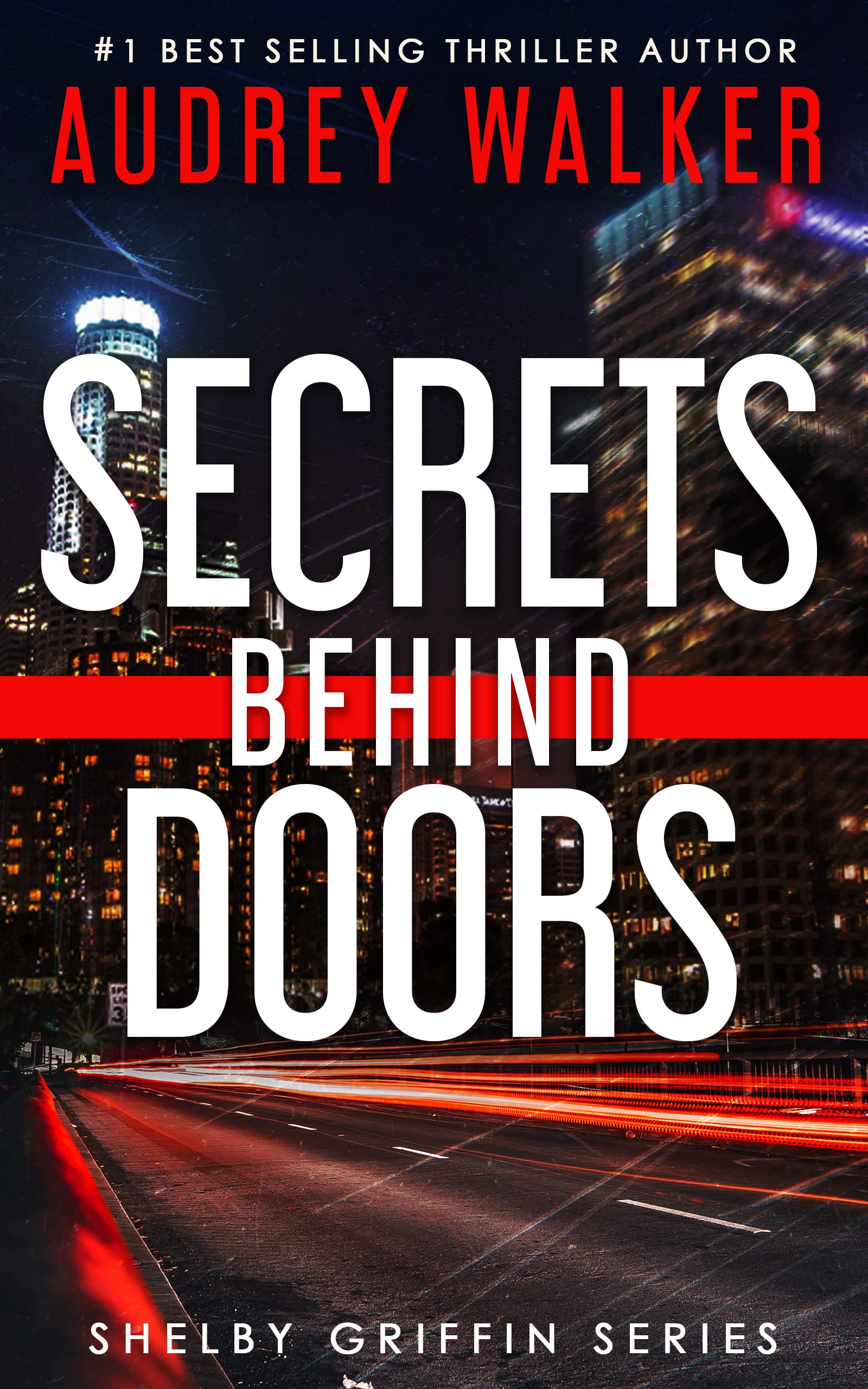 Secrets Behind Doors (Shelby Griffin - Season 1, #0.5; Shelby Griffin Mysteries, #0.5)