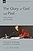 The Glory of God and Paul (Volume 58) (New Studies in Biblical Theology)