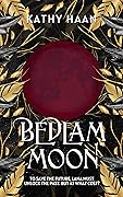 Bedlam Moon