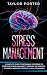 Stress Management: A Comple...