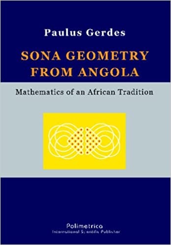 Sona Geometry from Angola: Mathematics of an African Tradition (Paperback)