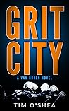 Grit City: A Van Buren Novel (Detective Van Buren Book 3)