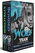 Wolf Team Books 1 & 2