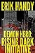 Demon Hero: Rising Dark Ini...