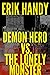 Demon Hero vs. The Lonely M...