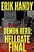 Demon Hero: Hellgate Final ...