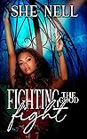 Fighting the Good Fight : Book 3 The Flawed but Faithful Series