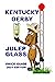 2021 Kentucky Derby Julep G...