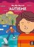 L'Autisme: Collection "My Life Beyond" (French Edition)
