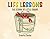 Life Lessons: The Story of ...