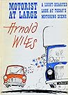 Motorist At Large by Arnold Wiles