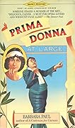 Prima Donna at Large