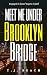Meet Me Under Brooklyn Bridge
