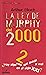 La ley de Murphy del 2000: ¿hay algo más que pueda ir mal en el siglo XXI?