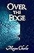 Over the Edge (Magpie Netwo...