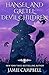 Hansel and Gretel Devil Children (The Fairy Tales Retold Series Book 7) by Jamie Campbell