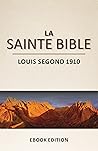 La Sainte Bible: ...