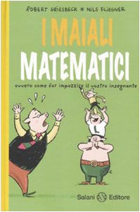 I maiali matematici (Hardcover)