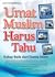 Umat Muslim Harus Tahu: Kabar Baik dari Dunia Islam