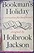 Bookman's Holiday