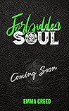 Forbidden Soul by Emma Creed