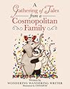 A Gathering of Tales from a Cosmopolitan Family
