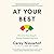 At Your Best: How to Get Time, Energy, and Priorities Working in Your Favor
