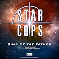 Star Cops: Sins of the Father