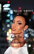 Ginika's Bridesmaids: Book Five (Ginika)