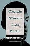 Captain Ni’mat’s Last Battle by Mohamed Leftah