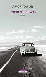 Lincoln Highway by Amor Towles